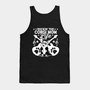 Rocking The Corgi Mom Life Dog Lover Tank Top